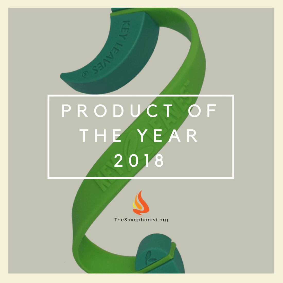 KEY LEAVES® WINS SAXOPHONE PRODUCT OF THE YEAR 2018