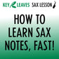 Course - How to Learn Saxophone Notes and Fingering Chart